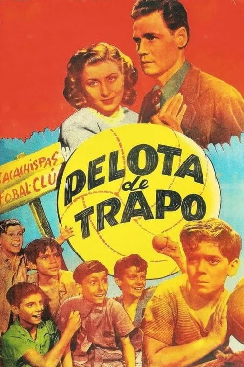 Pelota de trapo (фильм)