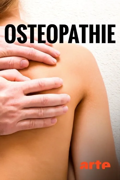 Osteopathie - Heilen mit den Händen (фильм)