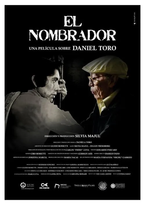 El nombrador, una película sobre Daniel Toro (фильм)