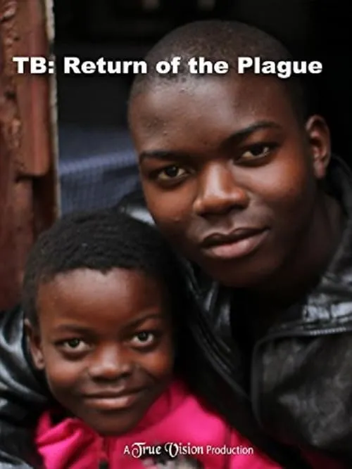 TB: Return of the Plague (фильм)