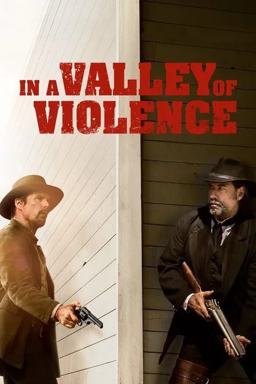 In a Valley of Violence