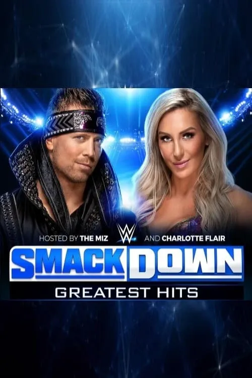 WWE: SmackDown's Greatest Hits (фильм)