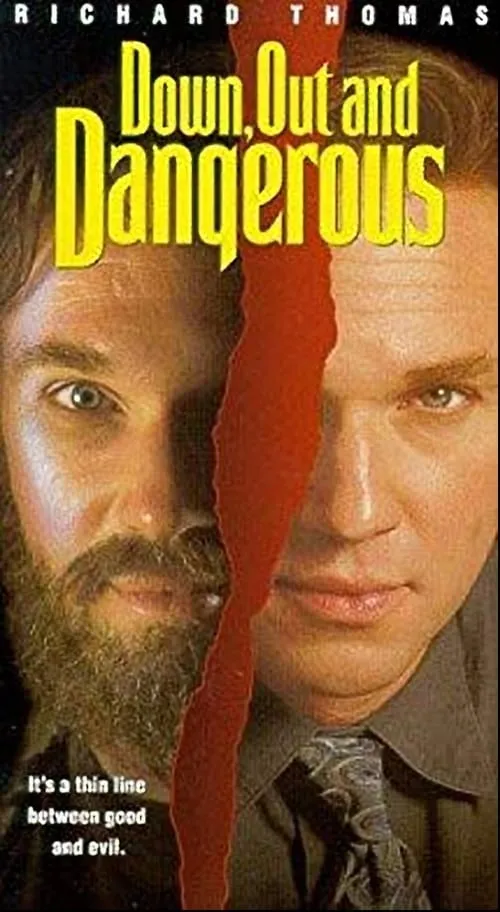 Down, Out and Dangerous (movie)