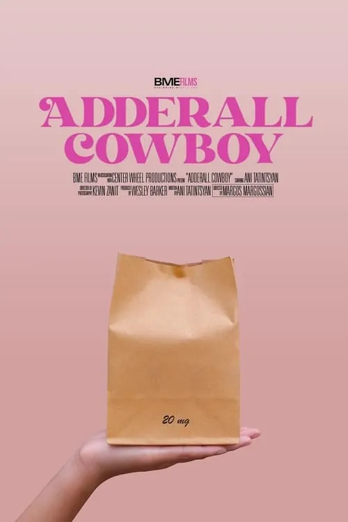 Adderall Cowboy (movie)