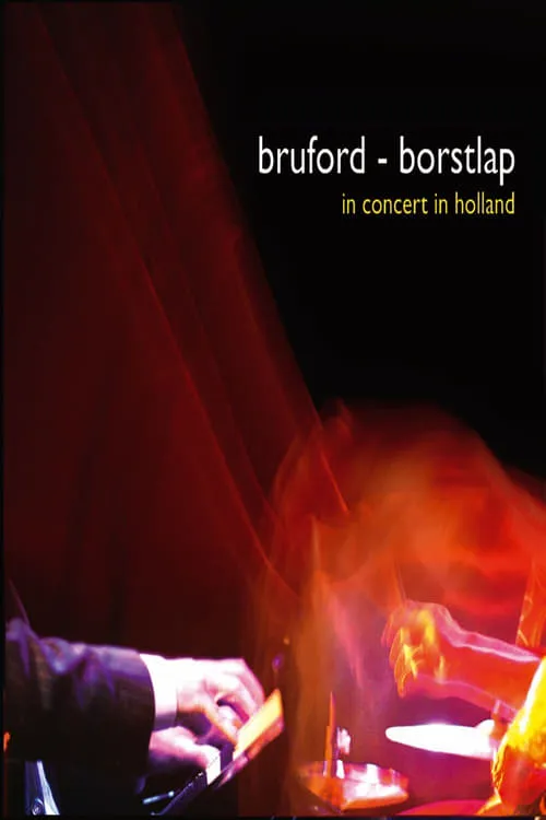 Bill Bruford and Michiel Borstlap - Live In Holland (фильм)