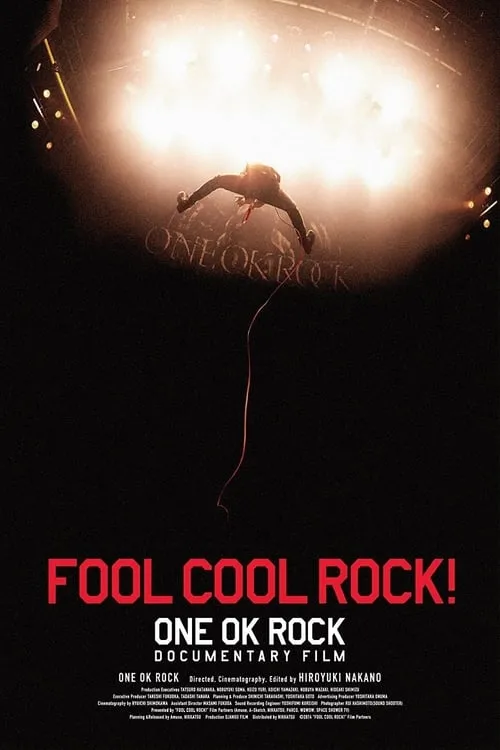 FOOL COOL ROCK! ONE OK ROCK DOCUMENTARY FILM (movie)