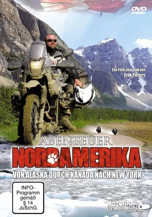 Abenteuer Nordamerika – 28.000 Kilometer von Kanada durch Alaska nach New York (movie)