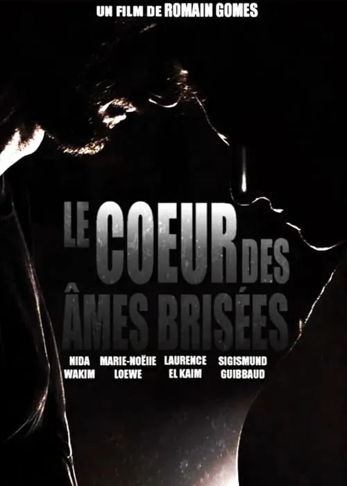 Le coeur des âmes brisées (movie)