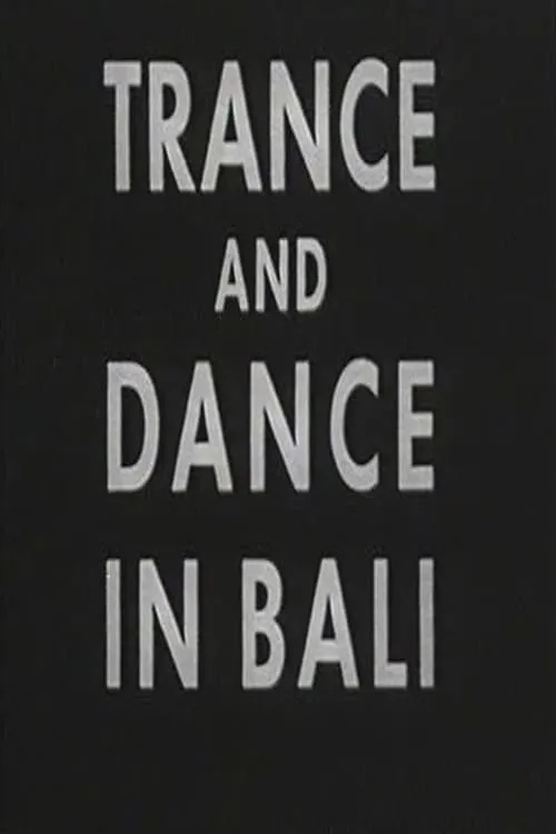 Trance and Dance in Bali (movie)