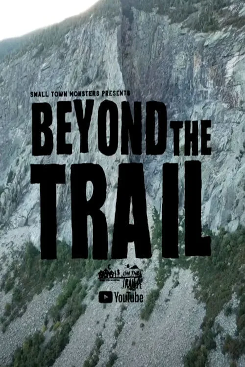 Bigfoot Beyond the Trail (сериал)