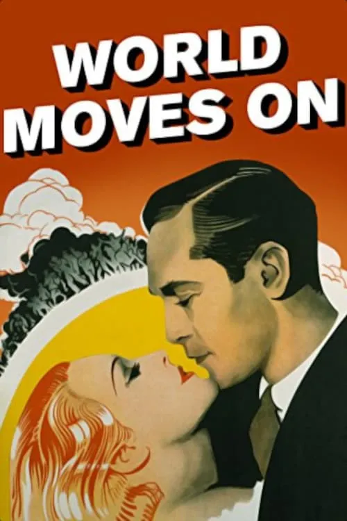 The World Moves On (movie)