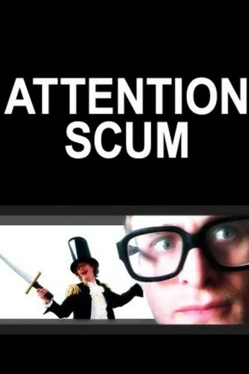 Attention Scum (сериал)