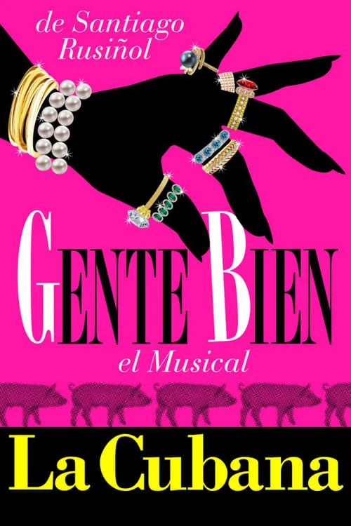 Gente bien, el musical (movie)