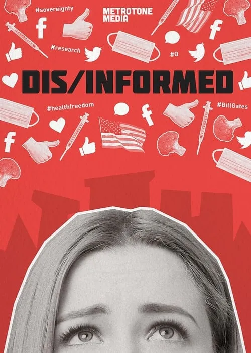 Dis/Informed (movie)