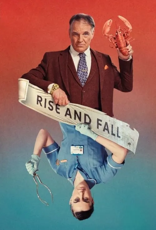 Rise and Fall (сериал)