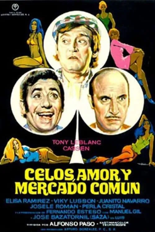 Celos, amor y Mercado Común (movie)