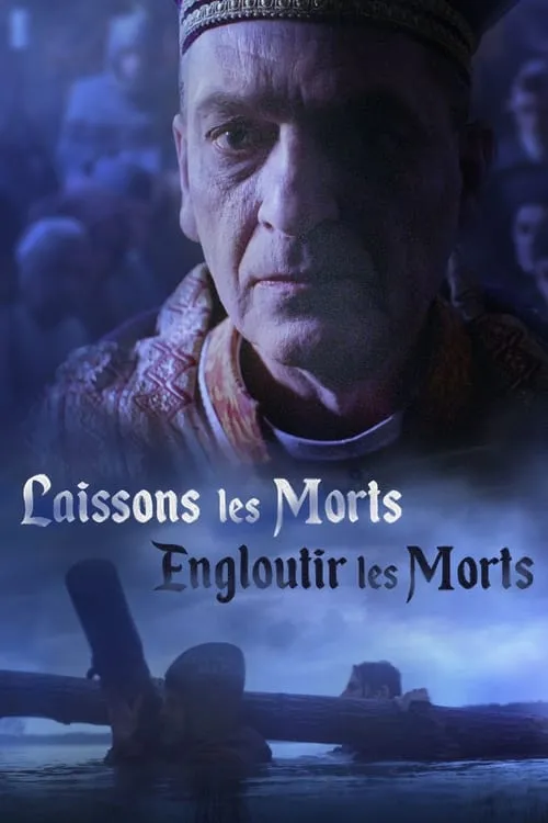 Laissons les morts engloutir les morts (movie)