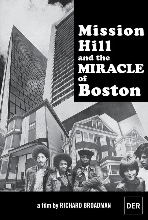 Mission Hill and the Miracle of Boston (movie)