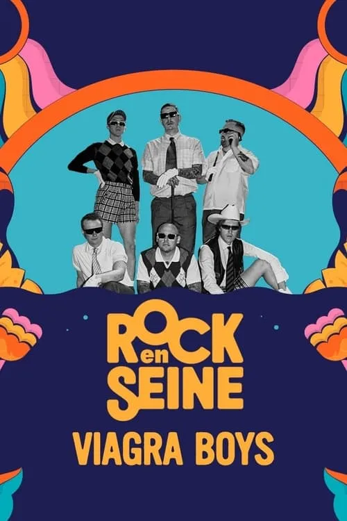 Viagra Boys - Rock en Seine 2023 (movie)