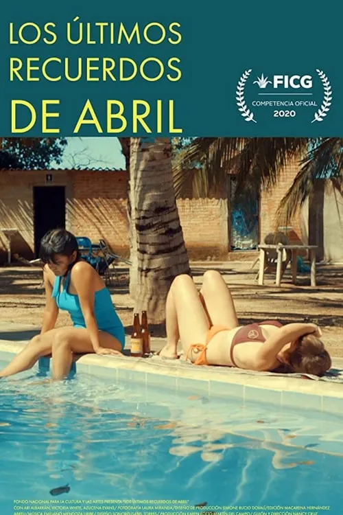 The Last Memories of Abril (movie)