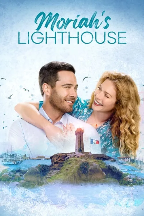 Moriah's Lighthouse (movie)