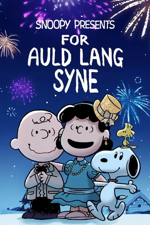 Snoopy Presents: For Auld Lang Syne (movie)