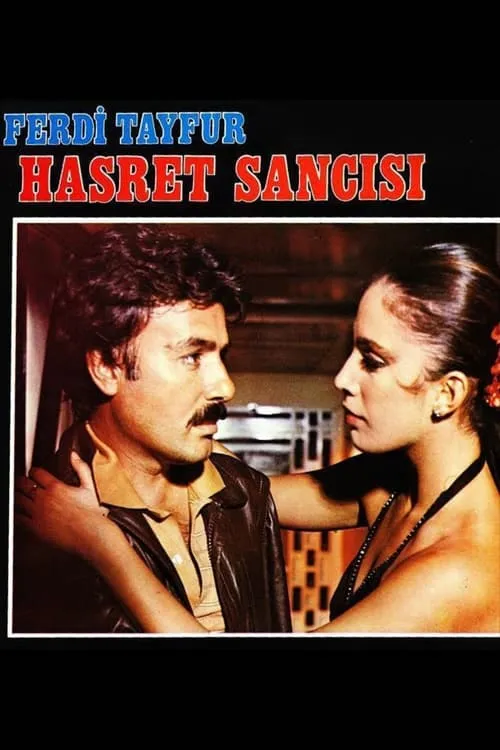 Hasret Sancısı (фильм)