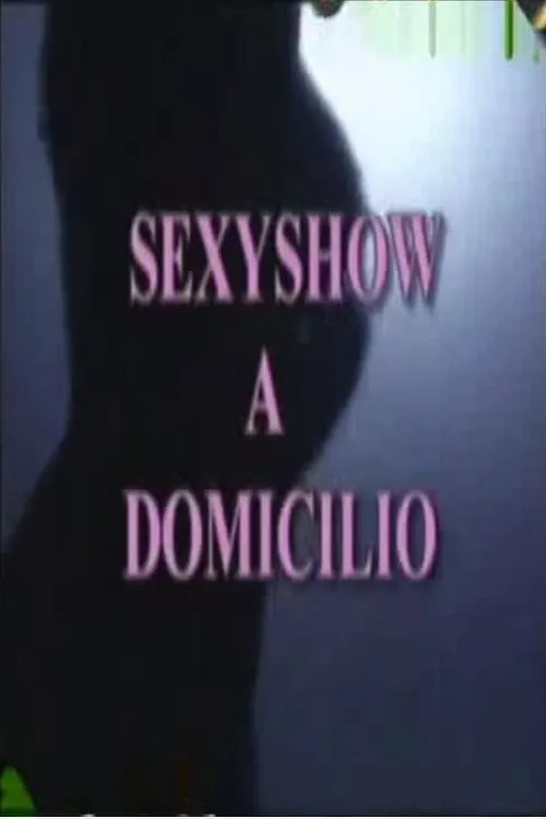 Sexyshow a domicilio (movie)