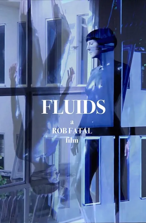 Fluids (фильм)