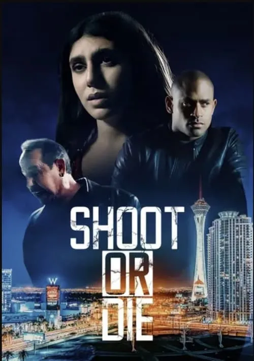 Shoot or Die (movie)