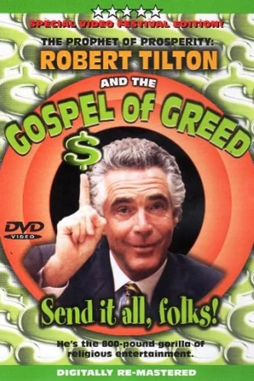 The Prophet of Prosperity: Robert Tilton and the Gospel of Greed (фильм)