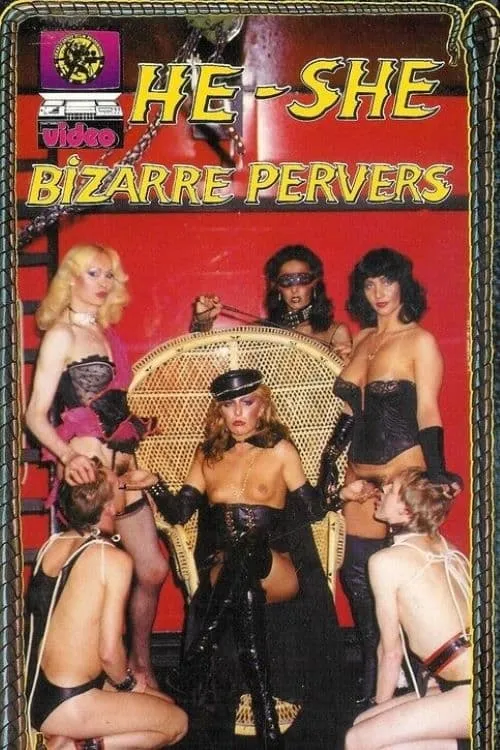 He-She Bizarre Pervers