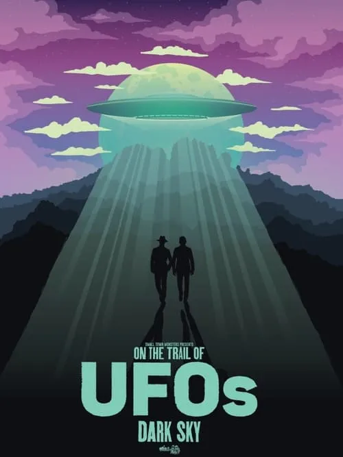 On the Trail of UFOs: Dark Sky (movie)