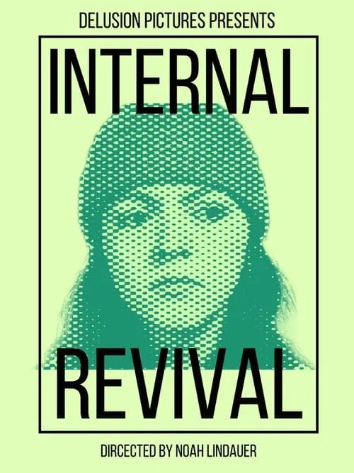 Internal Revival (фильм)