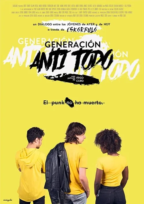 Generación Anti Todo (movie)