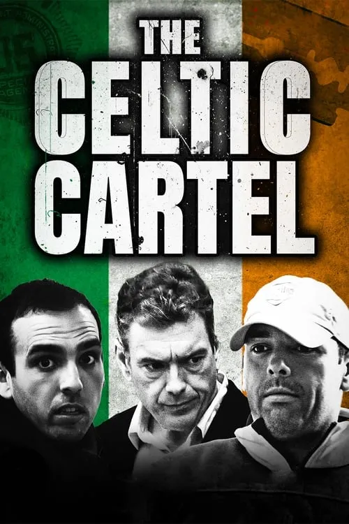 The Celtic Cartel (movie)