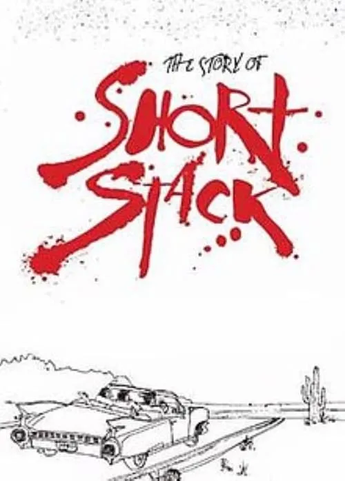 The Story Of Short Stack (movie)