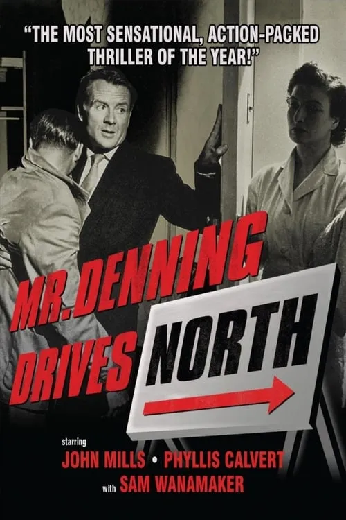 Mr. Denning Drives North (фильм)