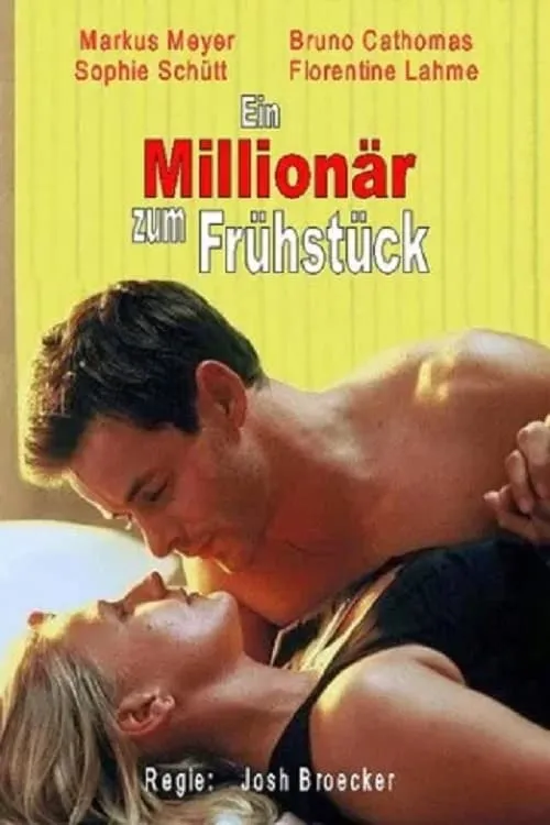 Ein Millionär zum Frühstück (фильм)