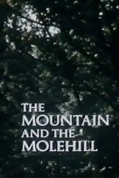 The Mountain and the Molehill (movie)