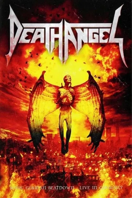 Death Angel - Sonic German Beatdown - Live in Germany (фильм)