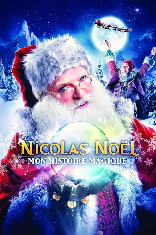 Nicolas Noël : Mon histoire magique (movie)