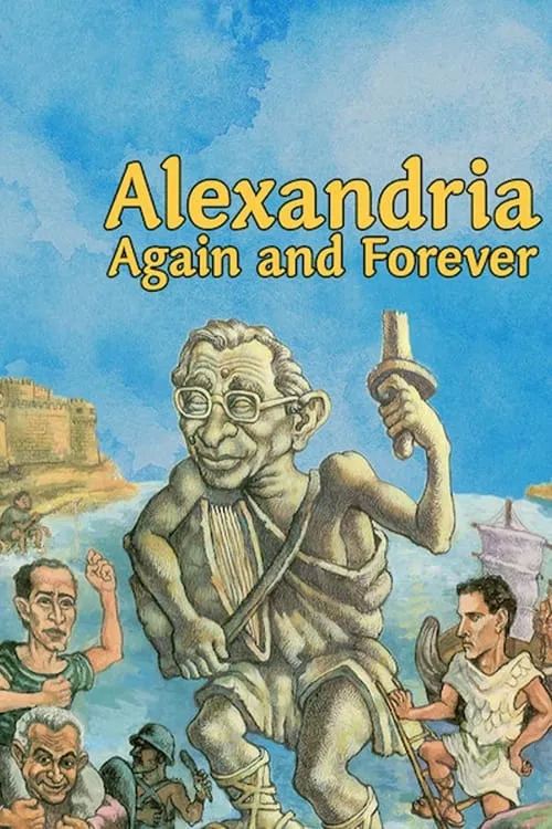 Alexandria Again and Forever (movie)