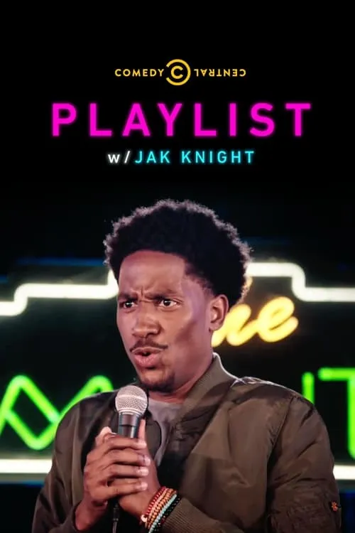 Playlist w/ Jak Knight