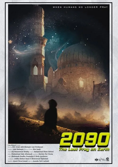 2090 The Last Pray On Earth (movie)