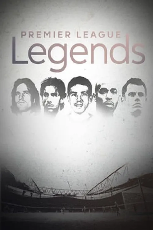 Legends of Premier League (сериал)