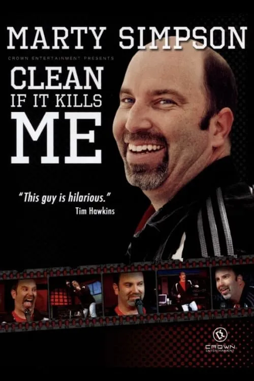 Clean If It Kills Me (movie)