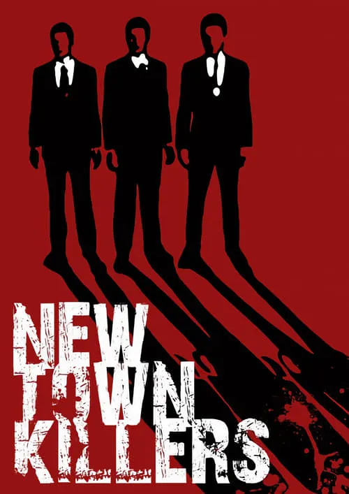 New Town Killers (movie)