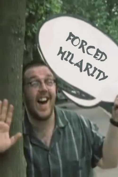 Forced Hilarity (movie)