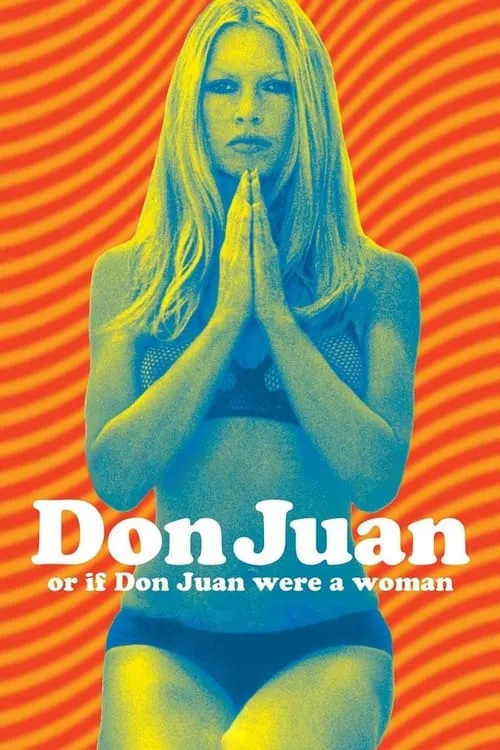 Don Juan or If Don Juan Were a Woman (movie)